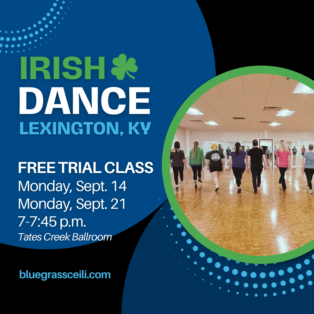 A graphic with information about a free Irish dance class with Bluegrass Ceili Academy on Sept. 14 and Sept. 21 at 7 p.m.